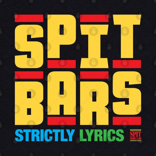 Spit Bars by DIGABLETEEZ